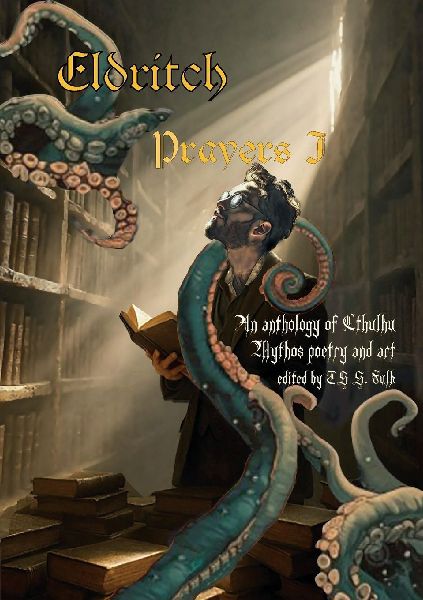 Eldritch Prayers I