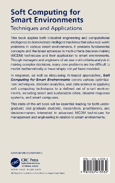 Soft Computing for Smart Environments
