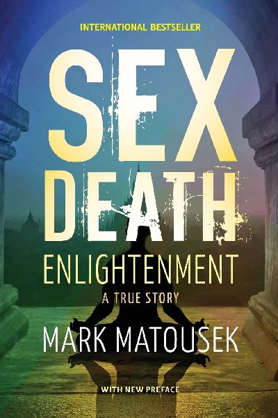 Sex Death Enlightenment