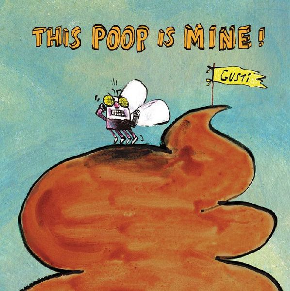 This Poop Is Mine!