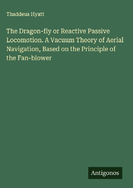 The Dragon-fly or Reactive Passive Locomotion. A Vacuum Theory...