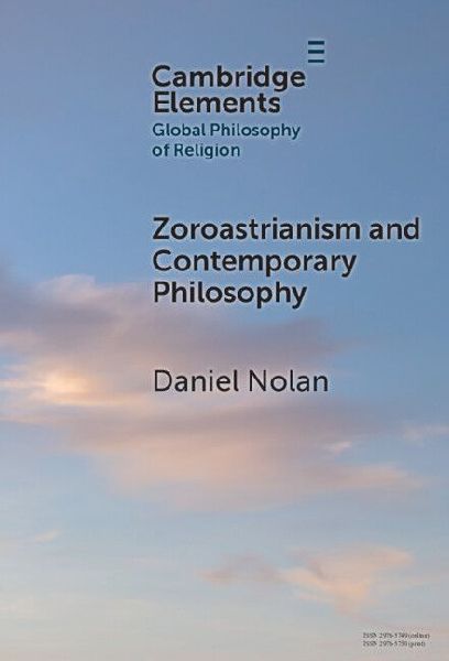 Zoroastrianism and Contemporary Philosophy