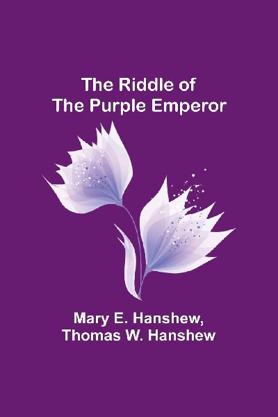 The Riddle of the Purple Emperor