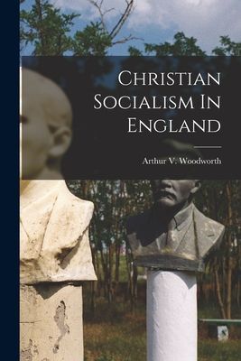 Christian Socialism In England