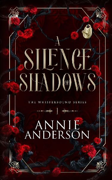 A Silence of Shadows