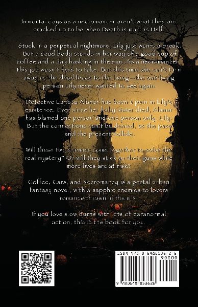 Coffee, Cars, and Necromancy