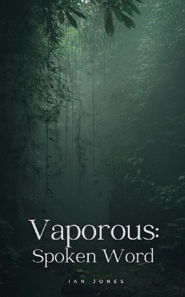 Vaporous