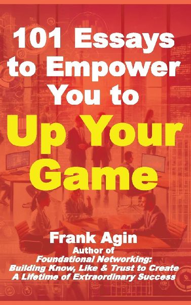 101 Essays to Empower You to Your Game