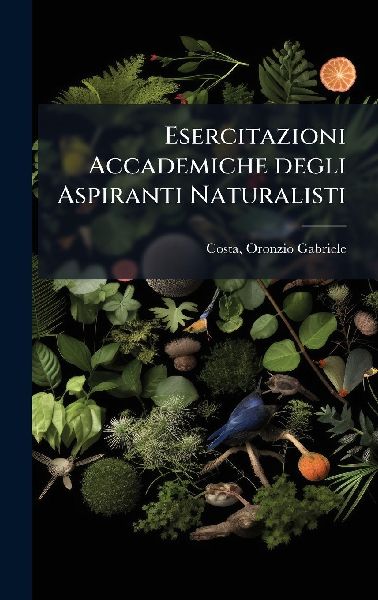 Esercitazioni Accademiche degli Aspiranti Naturalisti