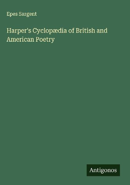 Harper's Cyclopædia of British and American Poetry