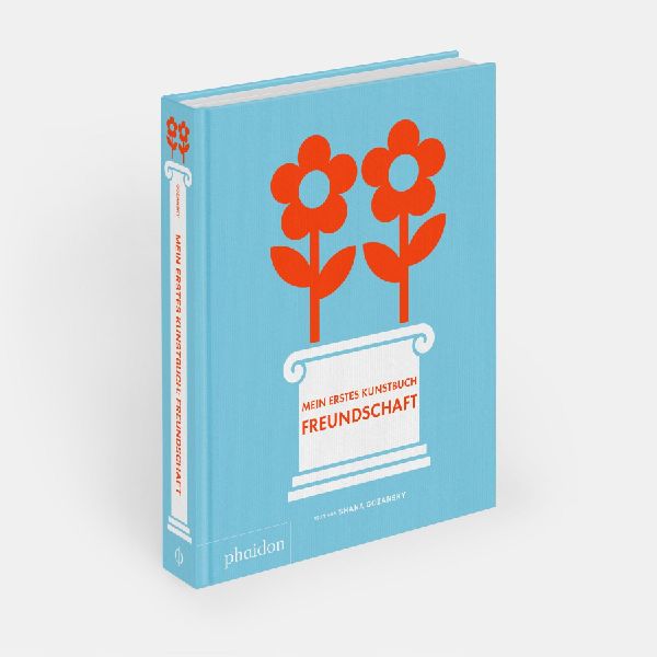 Mein erstes Kunstbuch. Freundschaft