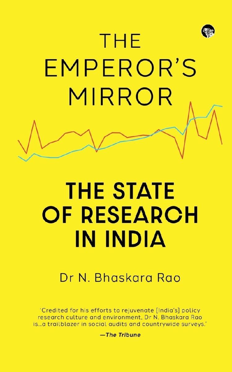The Emperor's Mirror the State of Research in India