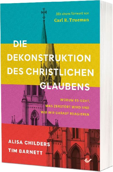 Die Dekonstruktion des christlichen Glaubens