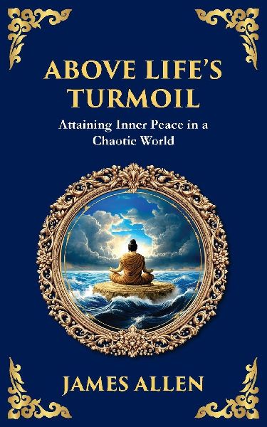 Above Life's Turmoil