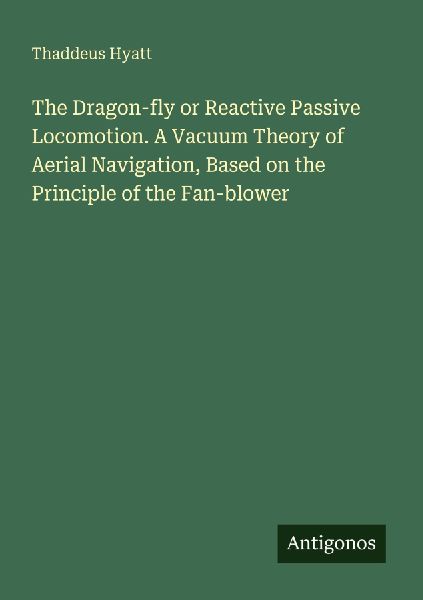 The Dragon-fly or Reactive Passive Locomotion. A Vacuum Theory...