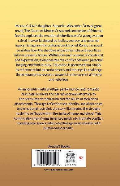 Monte-Cristo's Daughter Sequel To Alexander Dumas' Great Novel, The "Count Of Monte-Cristo," And Conclusion Of "Edmond Dantes."