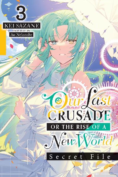 Our Last Crusade or the Rise of a New World