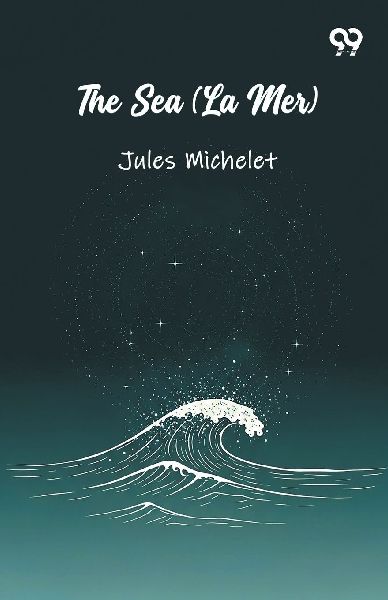 The Sea (La Mer)