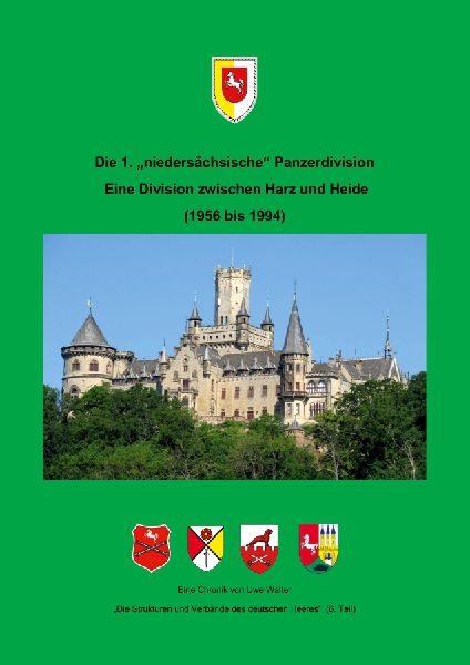 Die 1. "niedersächsische" Panzerdivision - Ein Divi...