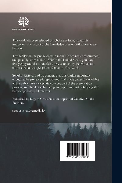 Miners And Travelers' Guide To Oregon, Washington, Idaho, Montana, Wyoming, And Colorado: Via The Missouri And Columbia Rivers