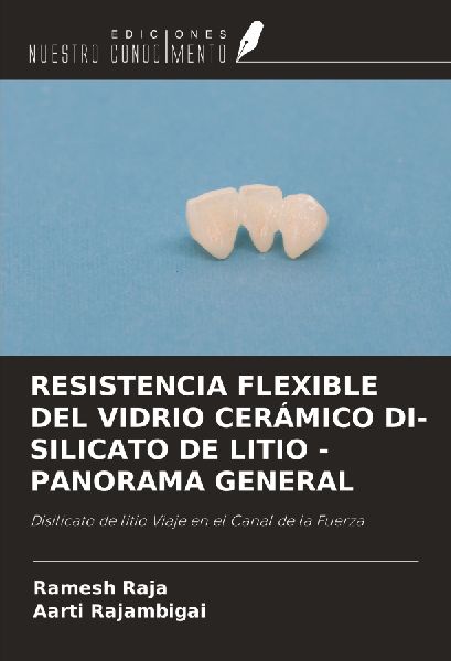 RESISTENCIA FLEXIBLE DEL VIDRIO CERÁMICO DI-SILICATO DE LITIO...