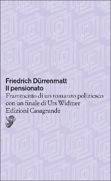 Il pensionato. Frammento di un romanzo poliziesco con un final...