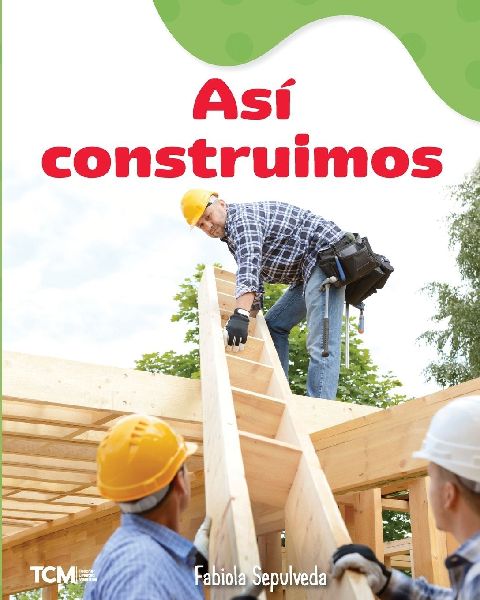 As  construimos