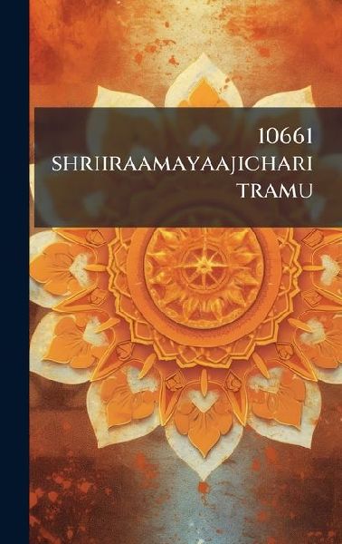 10661 shriiraamayaajicharitramu