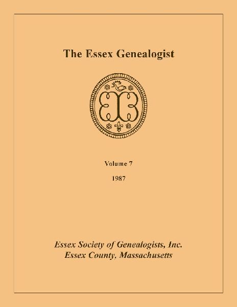 The Essex Genealogist, Volume 7, 1987