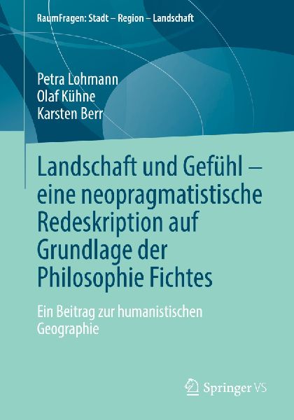 Landschaft und Gefühl - eine neopragmatistische Redeskription...