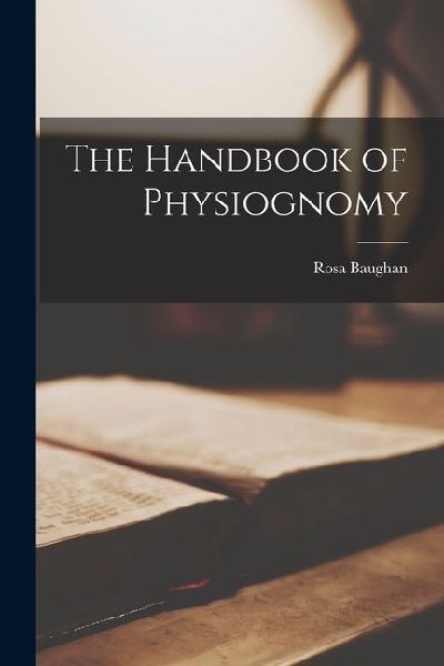The Handbook of Physiognomy