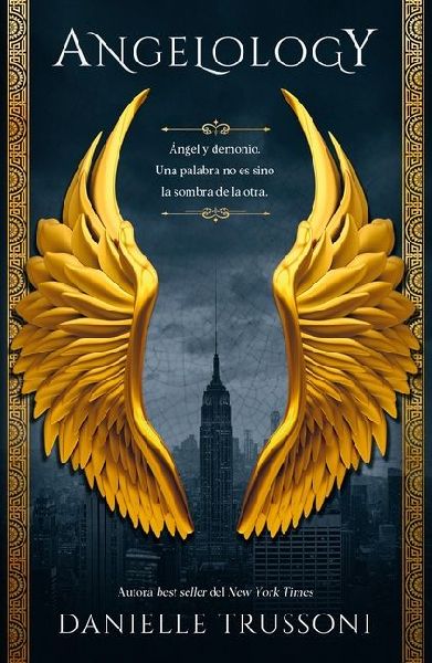 Angelology (Spanish Edition)
