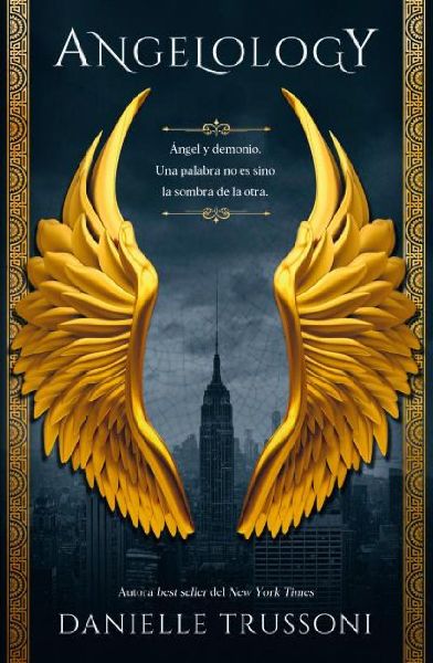 Angelology (Spanish Edition)