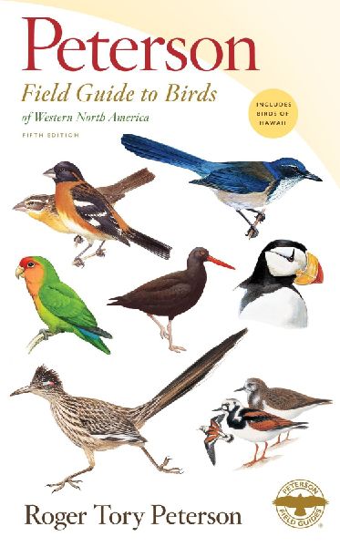 Peterson Field Guide to Birds of Western North America, Fifth ...