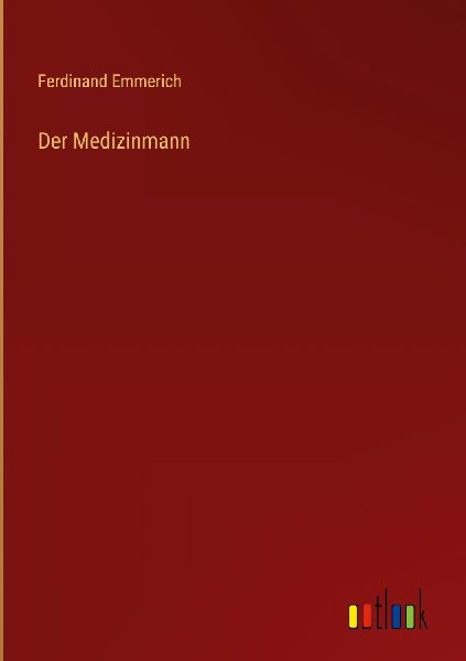 Der Medizinmann