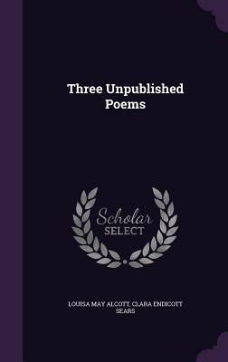 Three Unpublished Poems