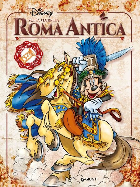 Sulla via della Roma antica. Fumetti nel tempo