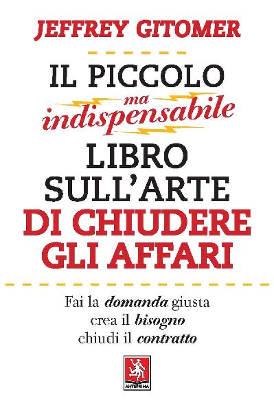 Il piccolo ma indispensabile libro sull'arte di chiudere ...