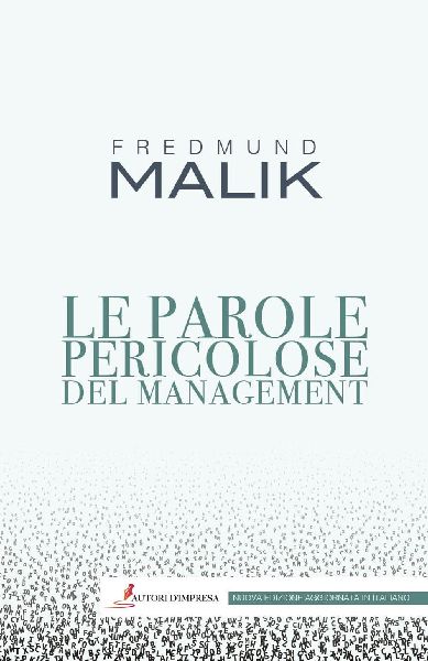 Le parole pericolose del management