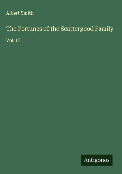 The Fortunes of the Scattergood Family