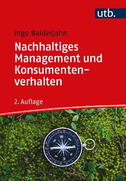 Nachhaltiges Management und Konsumentenverhalten