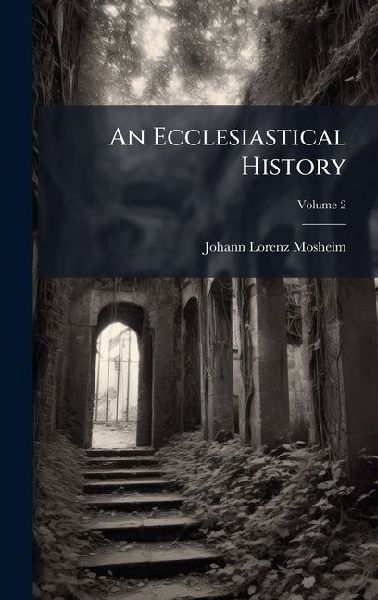 An Ecclesiastical History