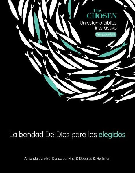 The Chosen La Bondad de Dios Para Los Elegidos, Temporada 4 (G...
