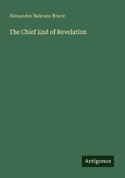 The Chief End of Revelation