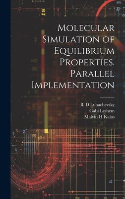 Molecular Simulation of Equilibrium Properties. Parallel Imple...