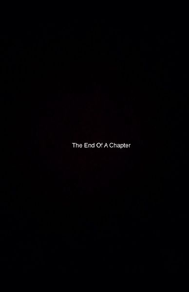 The End of a Chapter