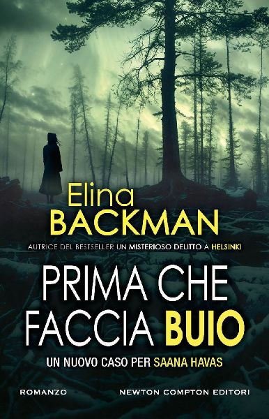 Prima che faccia buio