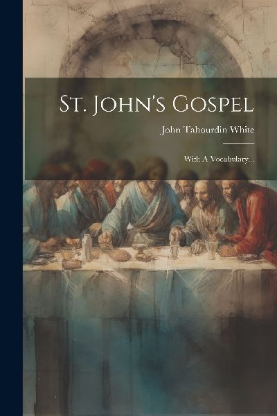 St. John's Gospel