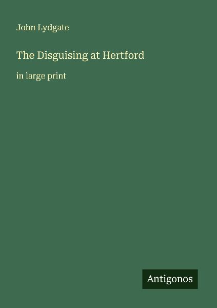 The Disguising at Hertford