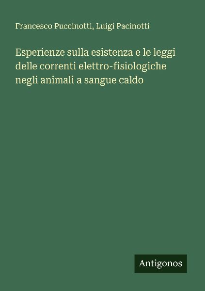 Esperienze sulla esistenza e le leggi delle correnti elettro-f...